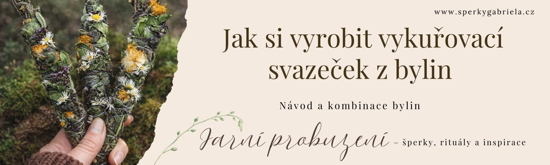 Jak si vyrobit vykuřovací svazeček z bylin